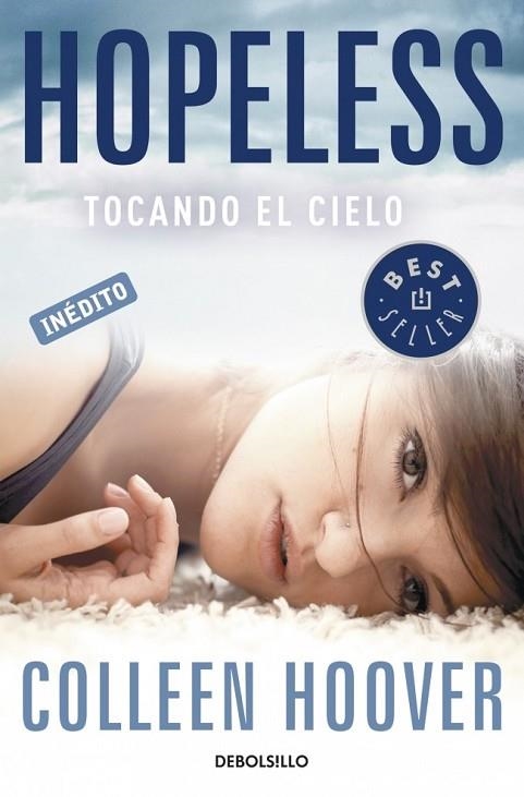 HOPELESS TOCANDO EL CIELO | 9788490326244 | HOOVER, COLLEEN | Llibreria L'Odissea - Libreria Online de Vilafranca del Penedès - Comprar libros