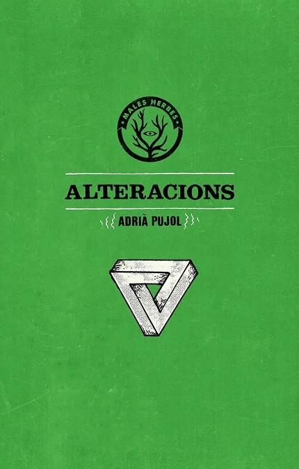 ALTERACIONS | 9788494051487 | PUJOL, ADRIÀ | Llibreria L'Odissea - Libreria Online de Vilafranca del Penedès - Comprar libros