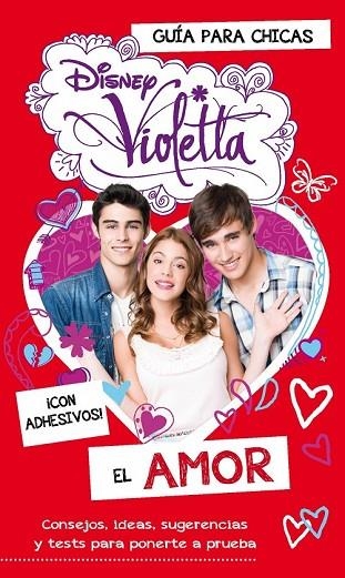 VIOLETTA EL AMOR | 9788499515137 | DISNEY | Llibreria Online de Vilafranca del Penedès | Comprar llibres en català