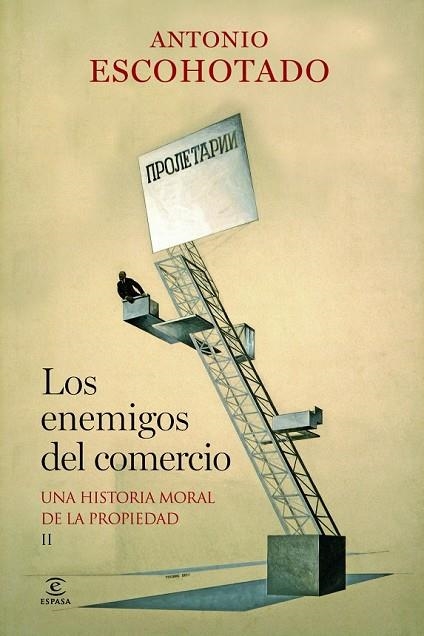 LOS ENEMIGOS DEL COMERCIO II | 9788467037982 | ESCOHOTADO, ANTONIO | Llibreria Online de Vilafranca del Penedès | Comprar llibres en català