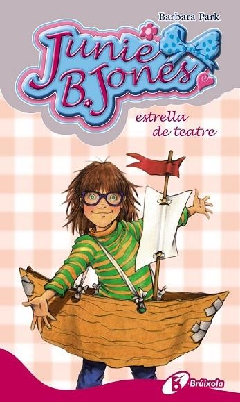 JUNIE B. JONES ESTRELLA DE TEATRE | 9788499064949 | PARK, BARBARA | Llibreria Online de Vilafranca del Penedès | Comprar llibres en català