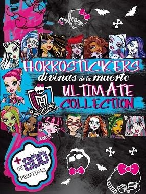 MONSTER HIGH HORROSTICKERS DIVINAS DE LA MUERTE. ULTIMATE COLLECTION | 9788437200309 | AAVV | Llibreria Online de Vilafranca del Penedès | Comprar llibres en català