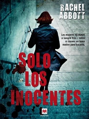 SOLO LOS INOCENTES | 9788415532958 | ABBOTT, RACHEL | Llibreria Online de Vilafranca del Penedès | Comprar llibres en català