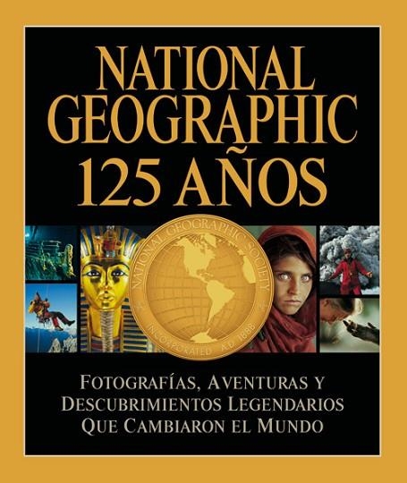 NATIONAL GEOGRAPHIC 125 AÑOS | 9788482985695 | COLLINS JENKINS, MARK | Llibreria Online de Vilafranca del Penedès | Comprar llibres en català