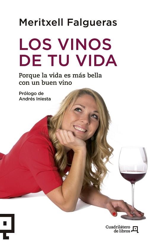 LOS VINOS DE TU VIDA | 9788415088943 | FALGUERAS, MERITXELL | Llibreria L'Odissea - Libreria Online de Vilafranca del Penedès - Comprar libros