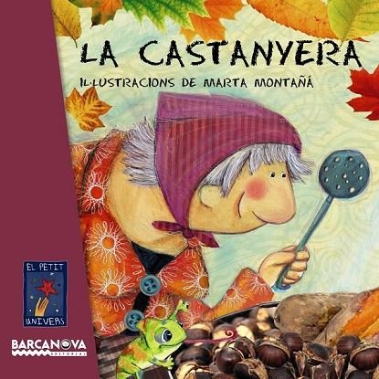 LA CASTANYERA | 9788448932763 | EDITORIAL BARCANOVA | Llibreria Online de Vilafranca del Penedès | Comprar llibres en català