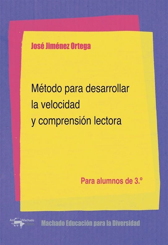 MÉTODO PARA DESARROLLAR LA VELOCIDAD Y COMPRENSIÓN LECTORA | 9788477742937 | JIMÉNEZ ORTEGA, JOSÉ | Llibreria Online de Vilafranca del Penedès | Comprar llibres en català