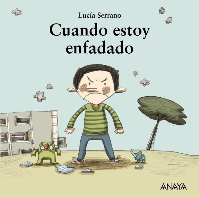 CUANDO ESTOY ENFADADO | 9788467840506 | SERRANO, LUCÍA | Llibreria Online de Vilafranca del Penedès | Comprar llibres en català