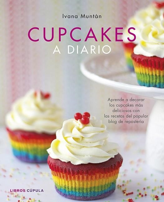 CUPCAKES A DIARIO | 9788448010133 | MUNTÁN CARPI, IVANA  | Llibreria Online de Vilafranca del Penedès | Comprar llibres en català