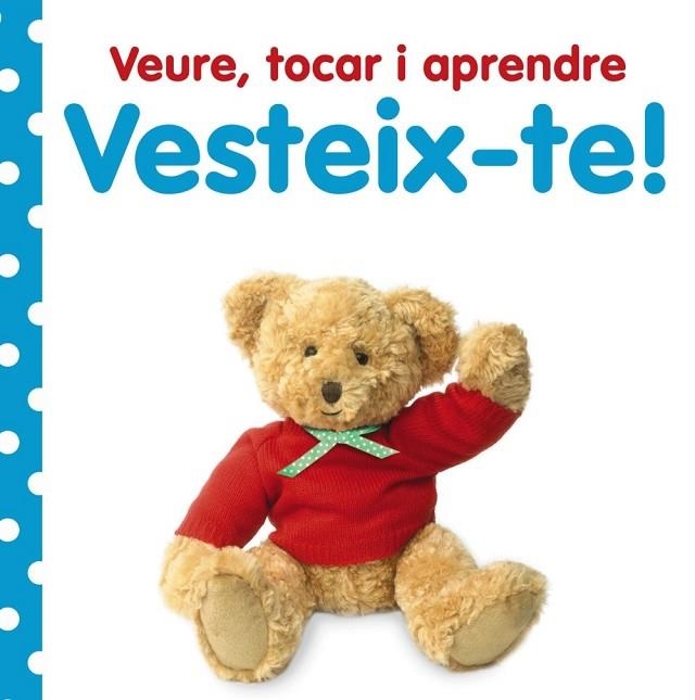 VESTEIX-TE! | 9788499064673 | VV. AA. | Llibreria Online de Vilafranca del Penedès | Comprar llibres en català