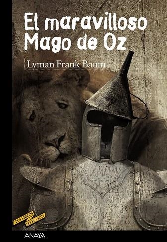 EL MARAVILLOSO MAGO DE OZ | 9788467840551 | BAUM, L. FRANK | Llibreria L'Odissea - Libreria Online de Vilafranca del Penedès - Comprar libros