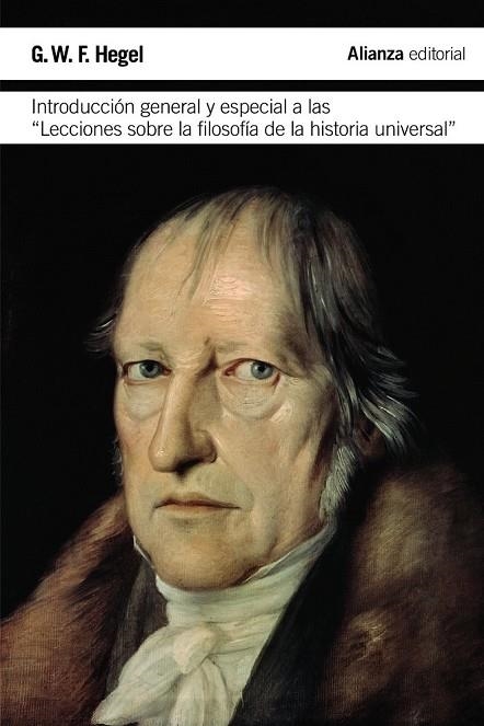 INTRODUCCIÓN GENERAL Y ESPECIAL A LAS  " LECCIONES SOBRE LA FILOSOFÍA DE LA HIST | 9788420676654 | HEGEL, GEORG WILHELM FRIEDRICH | Llibreria L'Odissea - Libreria Online de Vilafranca del Penedès - Comprar libros