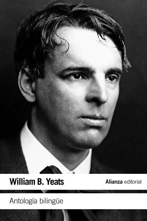 ANTOLOGÍA BILINGÜE - YEATS | 9788420675794 | YEATS, W. B. | Llibreria Online de Vilafranca del Penedès | Comprar llibres en català