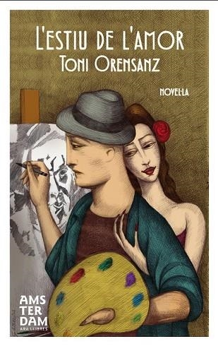 L'ESTIU DE L'AMOR | 9788415645238 | ORENSANZ, ANTONI | Llibreria Online de Vilafranca del Penedès | Comprar llibres en català