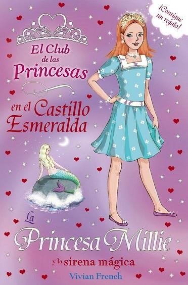 LA PRINCESA MILLIE Y LA SIRENA MÁGICA | 9788467840711 | FRENCH, VIVIAN | Llibreria Online de Vilafranca del Penedès | Comprar llibres en català