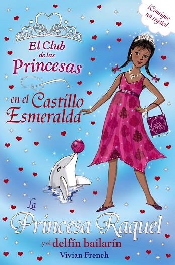 LA PRINCESA RAQUEL Y EL DELFÍN BAILARÍN | 9788467840728 | FRENCH, VIVIAN | Llibreria Online de Vilafranca del Penedès | Comprar llibres en català