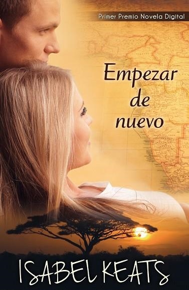 EMPEZAR DE NUEVO | 9788468735627 | KEATS, ISABEL | Llibreria Online de Vilafranca del Penedès | Comprar llibres en català