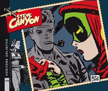 STEVE CANYON 1948 | 9788492534784 | CANIFF, MILTON | Llibreria Online de Vilafranca del Penedès | Comprar llibres en català