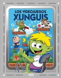 LOS VIDEOJUEGOS XUNGUIS | 9788415579656 | RAMIS, JUAN CARLOS / CERA, JOAQUIN | Llibreria Online de Vilafranca del Penedès | Comprar llibres en català