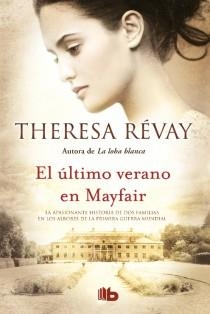 EL ÚLTIMO VERANO EN MAYFAIR | 9788498728835 | REVAY, THERESA | Llibreria Online de Vilafranca del Penedès | Comprar llibres en català