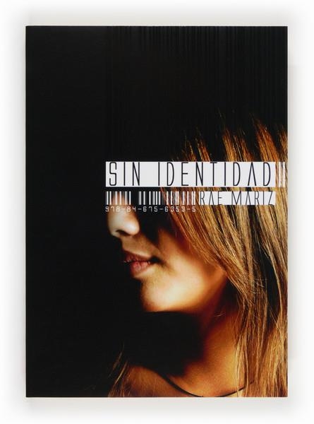 SIN IDENTIDAD | 9788467563535 | MARIZ, RAE | Llibreria Online de Vilafranca del Penedès | Comprar llibres en català