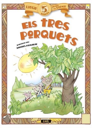 ELS TRES PORQUETS | 9788447440948 | PEINADOR, ÁNGELES | Llibreria Online de Vilafranca del Penedès | Comprar llibres en català