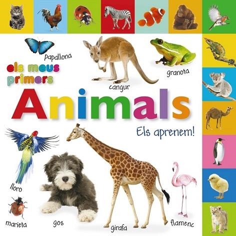 ELS MEUS PRIMERS ANIMALS ELS APRENEM | 9788499064697 | AA. VV. | Llibreria Online de Vilafranca del Penedès | Comprar llibres en català