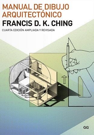 MANUAL DE DIBUJO ARQUITECTÓNICO | 9788425225659 | CHING, FRANCIS D. K. | Llibreria L'Odissea - Libreria Online de Vilafranca del Penedès - Comprar libros