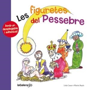 LES FIGURETES DEL PESSEBRE | 9788424647858 | CASAS, LOLA | Llibreria L'Odissea - Libreria Online de Vilafranca del Penedès - Comprar libros