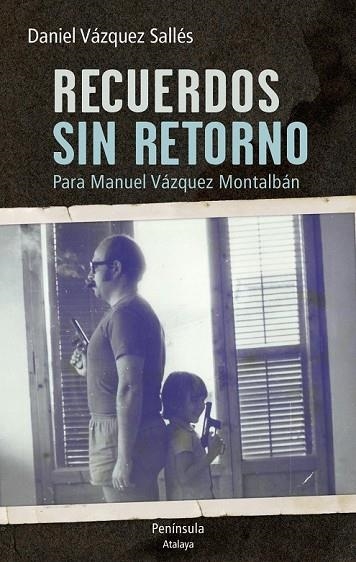 RECUERDOS SIN RETORNO | 9788499422732 | VAZQUEZ, DANIEL | Llibreria Online de Vilafranca del Penedès | Comprar llibres en català