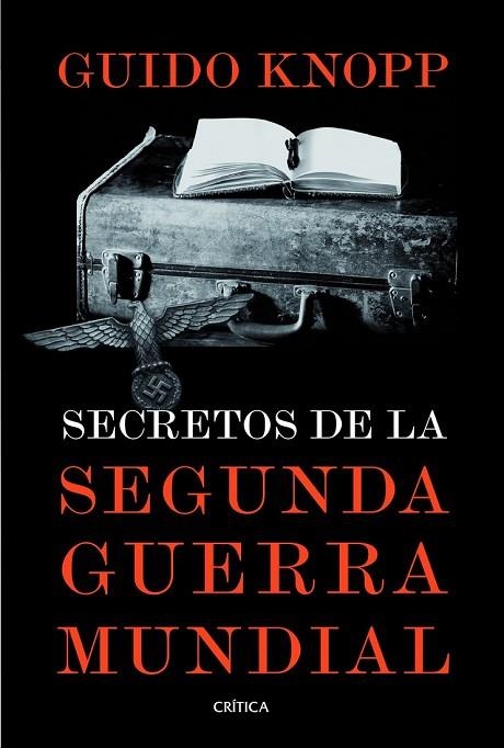 SECRETOS DE LA SEGUNDA GUERRA MUNDIAL | 9788498926187 | KNOPP, GUIDO | Llibreria Online de Vilafranca del Penedès | Comprar llibres en català