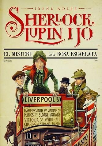 SHERLOCK LUPIN I JO 3. EL MISTERI  DE LA ROSA ESCARLATA | 9788415853695 | ADLER, IRENE | Llibreria Online de Vilafranca del Penedès | Comprar llibres en català