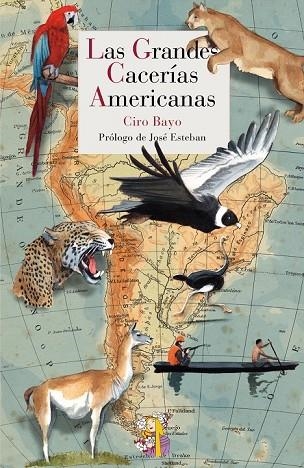 LAS GRANDES CACERÍAS AMERICANAS | 9788415973041 | BAYO [SEGUROLA], CIRO | Llibreria Online de Vilafranca del Penedès | Comprar llibres en català