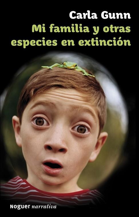 MI FAMILIA Y OTRAS ESPECIES DE EXTINCION | 9788427901230 | GUNN, CARLA | Llibreria Online de Vilafranca del Penedès | Comprar llibres en català