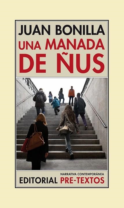 UNA MANADA DE ÑUS | 9788415576617 | BONILLA GAGO, JUAN | Llibreria Online de Vilafranca del Penedès | Comprar llibres en català