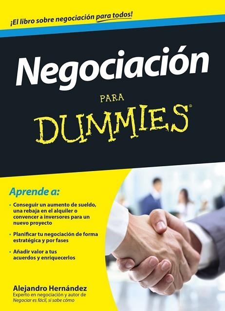 NEGOCIACIÓN PARA DUMMIES | 9788432901591 | HERNANDEZ, ALEJANDRO | Llibreria Online de Vilafranca del Penedès | Comprar llibres en català