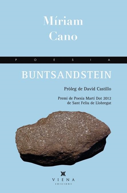 BUNTSANDSTEIN | 9788483307465 | CANO, MÍRIAM | Llibreria Online de Vilafranca del Penedès | Comprar llibres en català