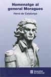 HOMENATGE AL GENERAL MORAGUES | 9788439390435 | Llibreria Online de Vilafranca del Penedès | Comprar llibres en català