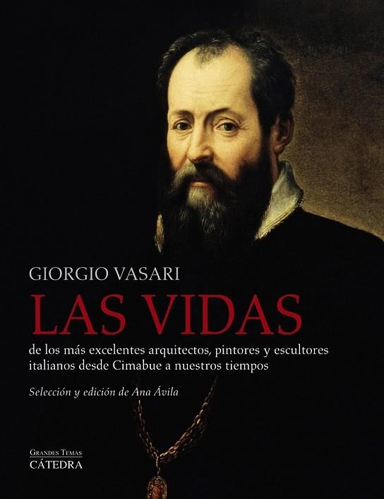 LAS VIDAS DE LOS MÁS EXCELENTES ARQUITECTOS, PINTORES Y ESCULTORES ITALIANOS DES | 9788437631684 | VASARI, GIORGIO | Llibreria Online de Vilafranca del Penedès | Comprar llibres en català