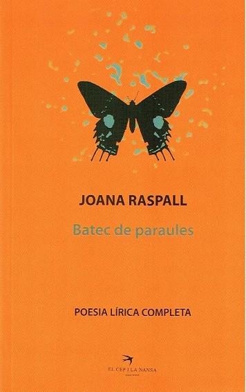 BATEC DE PARAULES | 9788492745739 | RASPALL, JOANA | Llibreria Online de Vilafranca del Penedès | Comprar llibres en català