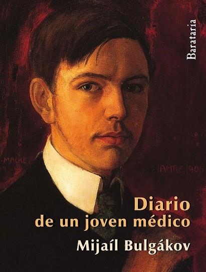 DIARIO DE UN JOVEN MÉDICO | 9788492979516 | BULGÁKOV, MIJAÍL | Llibreria Online de Vilafranca del Penedès | Comprar llibres en català