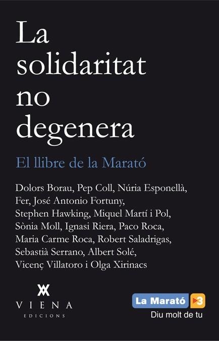 LA SOLIDARITAT NO DEGENERA | 9788483307496 | AA. VV. | Llibreria Online de Vilafranca del Penedès | Comprar llibres en català