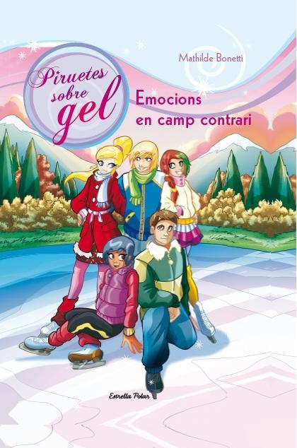 EMOCIONS EN CAMP CONTRARI | 9788490572245 | BONETTI, MATHILDE | Llibreria Online de Vilafranca del Penedès | Comprar llibres en català