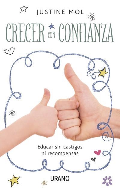 CRECER CON CONFIANZA | 9788479538484 | MOL, JUSTINE | Llibreria Online de Vilafranca del Penedès | Comprar llibres en català