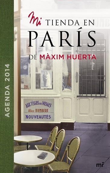 AGENDA 2014 MI TIENDA EN PARÍS | 9788427040724 | HUERTA, MAXIM | Llibreria L'Odissea - Libreria Online de Vilafranca del Penedès - Comprar libros