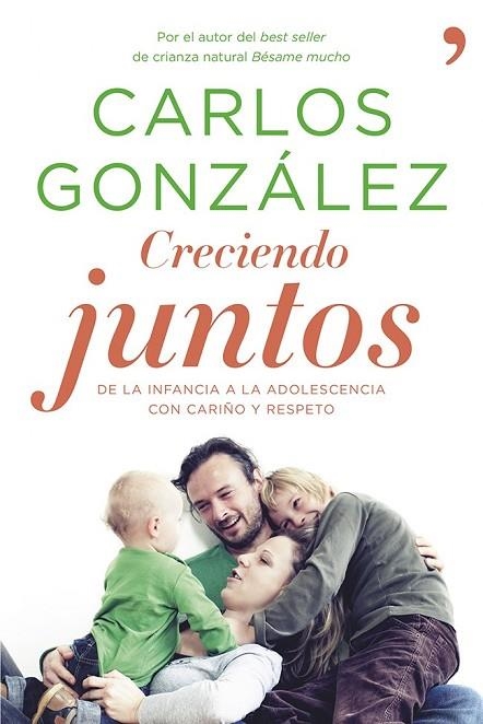 CRECIENDO JUNTOS | 9788499983370 | GONZALEZ, CARLOS | Llibreria Online de Vilafranca del Penedès | Comprar llibres en català