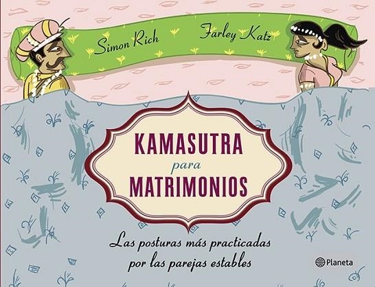 KAMASUTRA PARA MATRIMONIOS | 9788408120490 | RICH, SIMON / KATZ, FARLEY | Llibreria Online de Vilafranca del Penedès | Comprar llibres en català