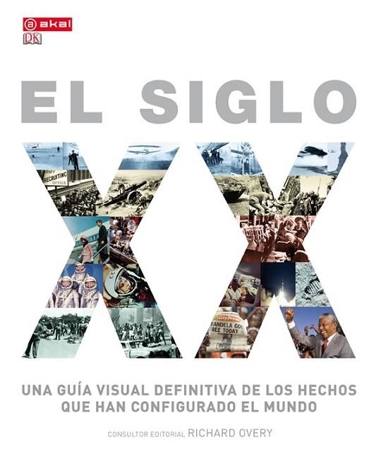 EL SIGLO XX | 9788446038016 | OVERY, RICHARD | Llibreria L'Odissea - Libreria Online de Vilafranca del Penedès - Comprar libros