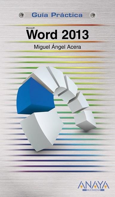 WORD 2013 | 9788441534315 | ACERA GARCÍA, MIGUEL ÁNGEL | Llibreria Online de Vilafranca del Penedès | Comprar llibres en català