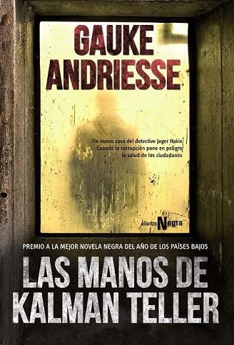 LAS MANOS DE KALMAN TELLER | 9788420677996 | ANDRIESSE, GAUKE | Llibreria Online de Vilafranca del Penedès | Comprar llibres en català